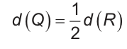 d de Q é igual a um meio de d de R.